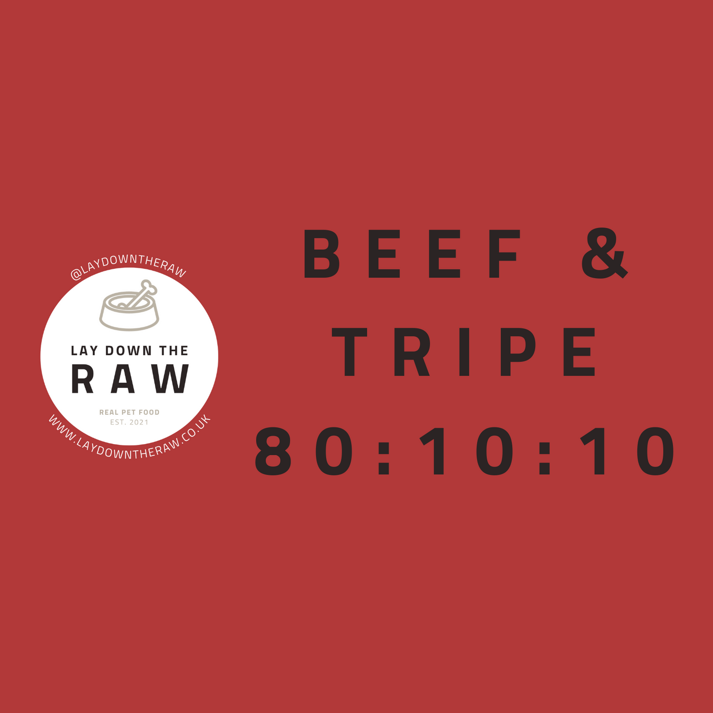 LDTR - Beef & Tripe 80:10:10 454g