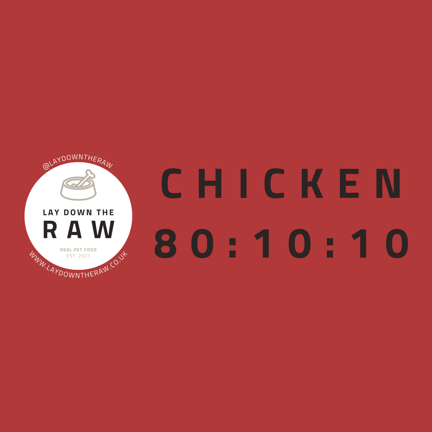LDTR - Chicken 80:10:10 454g