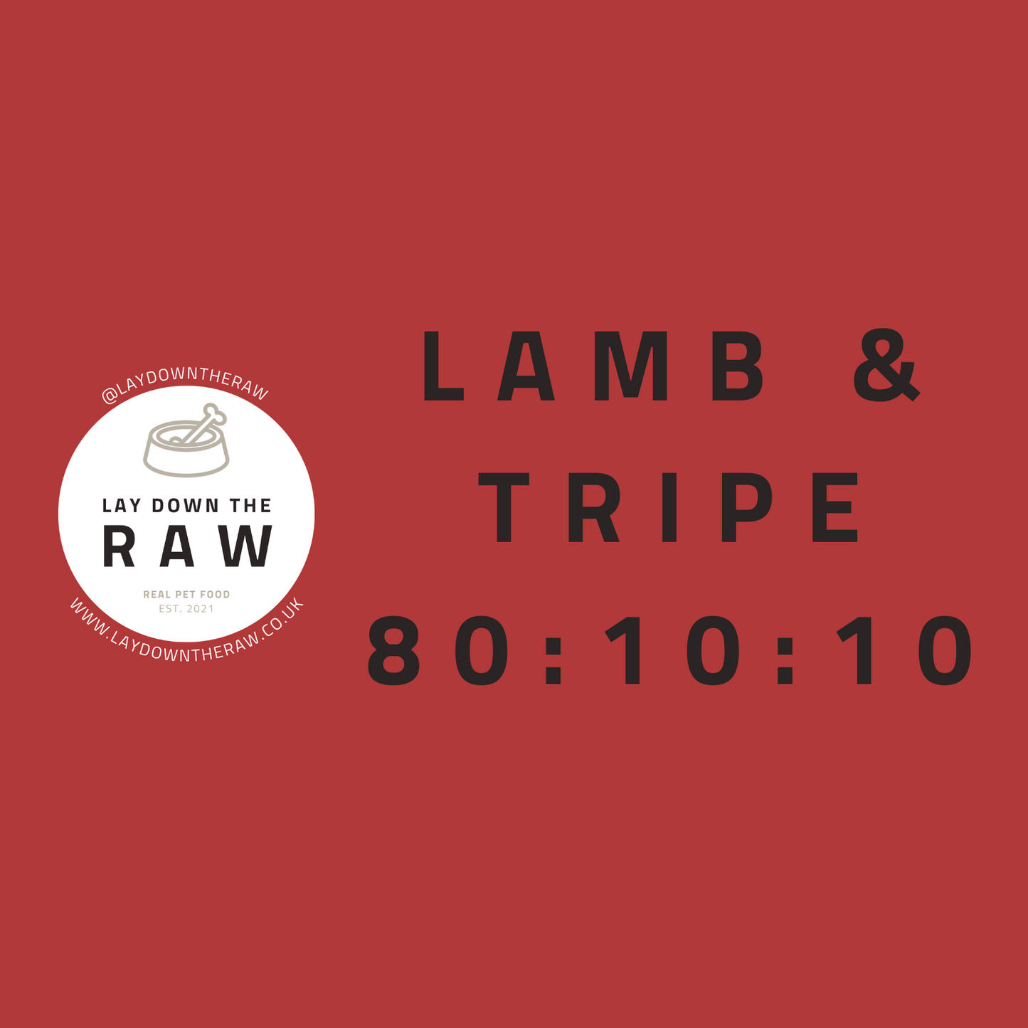 LDTR - Lamb & Tripe 80:10:10 454g