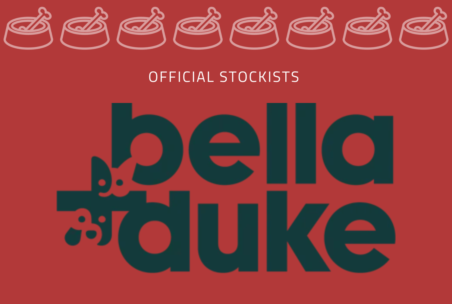 Bella & Duke